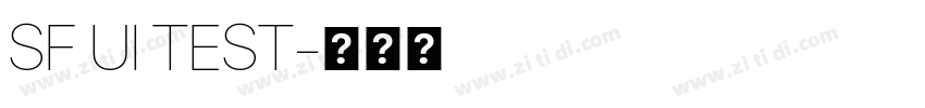 SF UI TEST字体转换